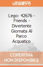 Lego: 42676 - Friends - Divertente Giornata Al Parco Acquatico giochi