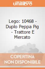 Lego: 10468 - Duplo Peppa Pig - Trattore E Mercato giochi
