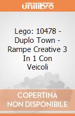 Lego: 10478 - Duplo Town - Rampe Creative 3 In 1 Con Veicoli giochi