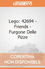 Lego: 42694 - Friends - Furgone Delle Pizze giochi