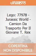 Lego: 77978 - Jurassic World - Camion Da Trasporto Per Il Giovane T. Rex giochi