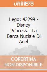 Lego: 43299 - Disney Princess - La Barca Nuziale Di Ariel giochi