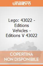 Lego: 43022 - Editions Vehicles - Editions V 43022 giochi