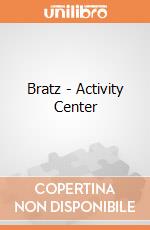 Bratz - Activity Center giochi