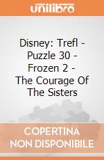 Disney: Trefl - Puzzle 30 - Frozen 2 - The Courage Of The Sisters puzzle