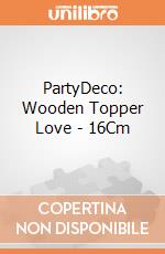 PartyDeco: Wooden Topper Love - 16Cm giochi