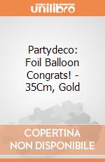 Partydeco: Foil Balloon Congrats! - 35Cm, Gold giochi