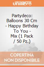 Partydeco: Balloons 30 Cm - Happy Birthday To You - Mix (1 Pack / 50 Pz.) giochi