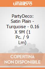 PartyDeco: Satin Plain - Turquoise - 0.16 X 9M (1 Pc. / 9 Lm) giochi