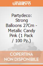 Partydeco: Strong Balloons 27Cm - Metallic Candy Pink (1 Pack / 100 Pz.) giochi