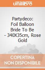 Partydeco: Foil Balloon Bride To Be - 340X35cm, Rose Gold giochi