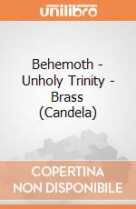 Behemoth - Unholy Trinity - Brass (Candela) gioco di PHM