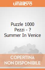 Puzzle 1000 Pezzi - ? Summer In Venice giochi