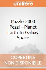 Puzzle 2000 Pezzi - Planet Earth In Galaxy Space giochi