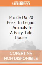 Puzzle Da 20 Pezzi In Legno - Animals In A Fairy-Tale House giochi