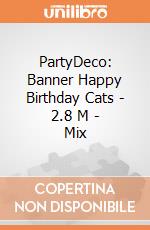 PartyDeco: Banner Happy Birthday Cats - 2.8 M - Mix giochi