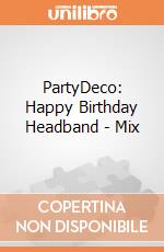 PartyDeco: Happy Birthday Headband - Mix giochi