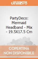 PartyDeco: Mermaid Headband - Mix - 19.5X17.5 Cm giochi
