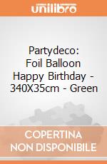 Partydeco: Foil Balloon Happy Birthday - 340X35cm - Green giochi