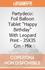 Partydeco: Foil Balloon Tablet ''Happy Birthday'' With Leopard Print - 35X35 Cm - Mix giochi