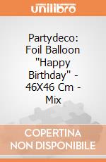 Partydeco: Foil Balloon ''Happy Birthday'' - 46X46 Cm - Mix giochi