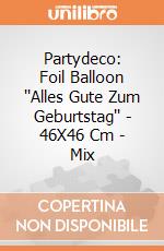 Partydeco: Foil Balloon ''Alles Gute Zum Geburtstag'' - 46X46 Cm - Mix giochi