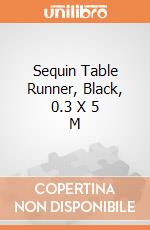 Sequin Table Runner, Black, 0.3 X 5 M giochi