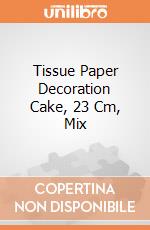 Tissue Paper Decoration Cake, 23 Cm, Mix giochi