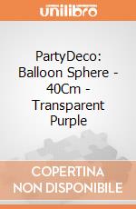 PartyDeco: Balloon Sphere - 40Cm - Transparent Purple giochi