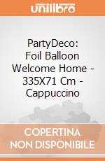Foil Balloon Welcome Home - 335X71 Cm - Cappuccino giochi