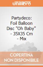Partydeco: Foil Balloon Disc ''Oh Baby'' - 35X35 Cm - Mix giochi