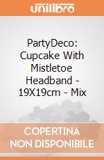 Cupcake With Mistletoe Headband, 19X19cm, Mix giochi