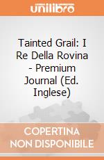 Tainted Grail: I Re Della Rovina - Premium Journal (Ed. Inglese) giochi