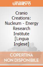 Cranio Creations: Nucleum - Energy Research Institute [Lingua Inglese] giochi