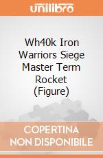 Wh40k Iron Warriors Siege Master Term Rocket (Figure) giochi