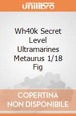 Wh40k Secret Level Ultramarines Metaurus 1/18 Fig giochi