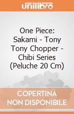 One Piece: Sakami - Tony Tony Chopper - Chibi Series (Peluche 20 Cm) gioco