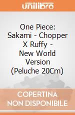 One Piece: Sakami - Chopper X Ruffy - New World Version (Peluche 20Cm) giochi