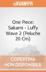 One Piece: Sakami - Luffy Wave 2 (Peluche 20 Cm) gioco