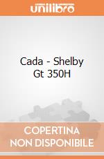 Cada - Shelby Gt 350H giochi
