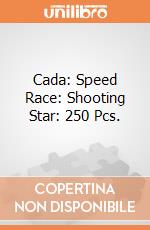 Cada: Speed Race: Shooting Star: 250 Pcs. giochi