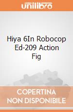 Hiya 6In Robocop Ed-209 Action Fig giochi