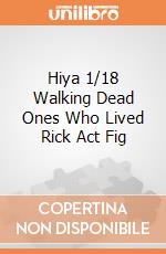 Hiya 1/18 Walking Dead Ones Who Lived Rick Act Fig giochi