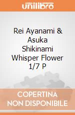 Rei Ayanami & Asuka Shikinami Whisper Flower 1/7 P gioco