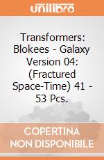 Transformers: Blokees - Galaxy Version 04: (Fractured Space-Time) 41 - 53 Pcs. giochi
