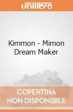 Kimmon - Mimon Dream Maker giochi