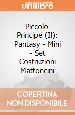 Piccolo Principe (Il): Pantasy - Mini - Set Costruzioni Mattoncini giochi