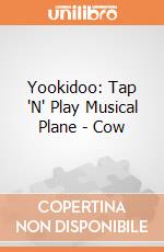 Yookidoo: Tap 'N' Play Musical Plane - Cow giochi