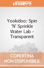Yookidoo: Spin 'N' Sprinkle Water Lab - Transparent giochi