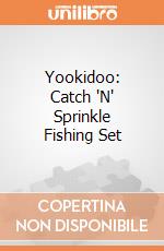 Yookidoo: Catch 'N' Sprinkle Fishing Set gioco